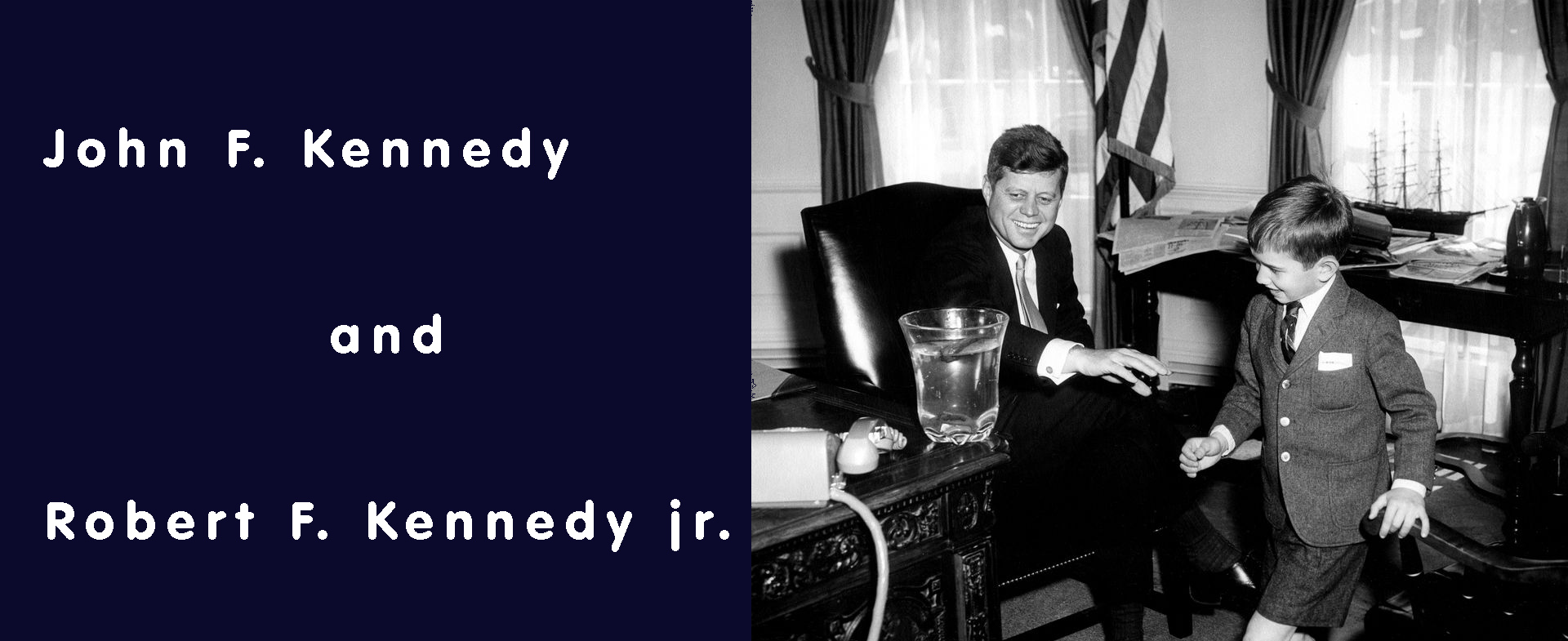 John F. Kennedy and Robert F. Kennedy jr